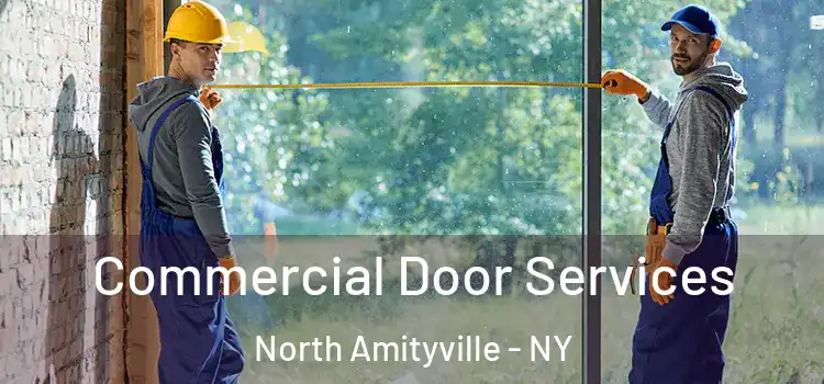  Commercial Door Services North Amityville - NY