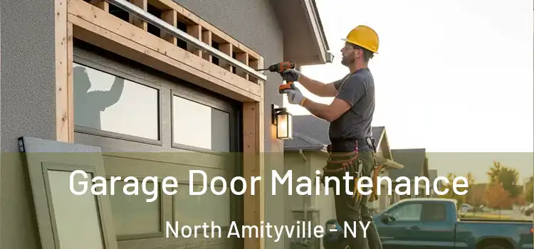  Garage Door Maintenance North Amityville - NY