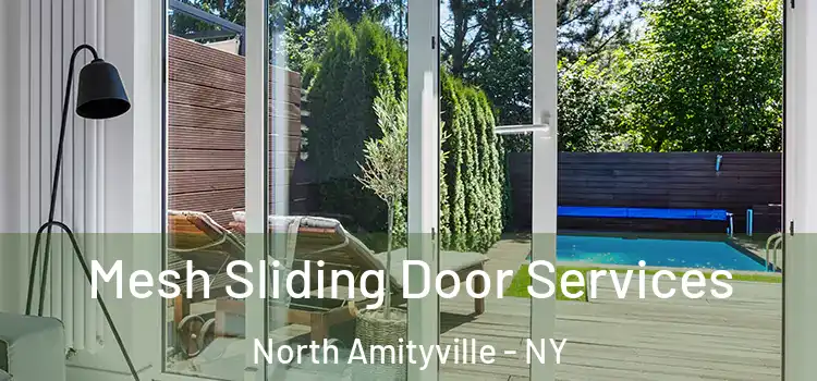 Mesh Sliding Door Services North Amityville - NY